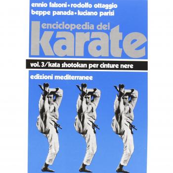 Enciclopedia del karatè. Kata per cinture nere (Vol. 3)
