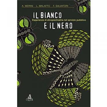 Bianco e il nero esperienze di etnopsichiatria nel servizio pubblico