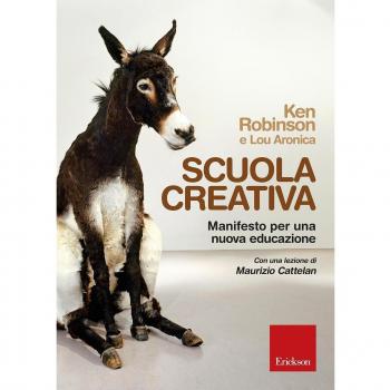 Scuola creativa. Manifesto per una nuova educazione