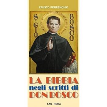 La Bibbia negli scritti di don Bosco