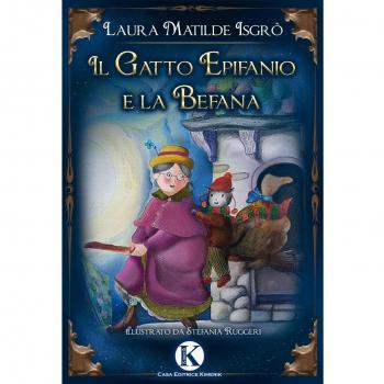 Il gatto Epifanio e la Befana. Ediz. a colori