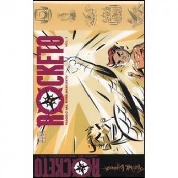 Rocketo. Viaggio nel mare nascosto (Vol. 1)