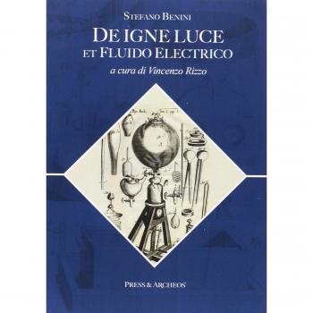 De igne luce et fluido electrico. Testo latino a fronte