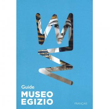 Guida Museo egizio di Torino. Ediz. francese