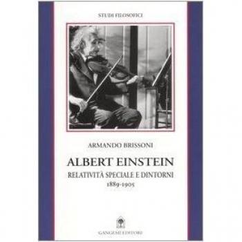 Albert Einstein. Relatività speciale e dintorni (1889-1905)