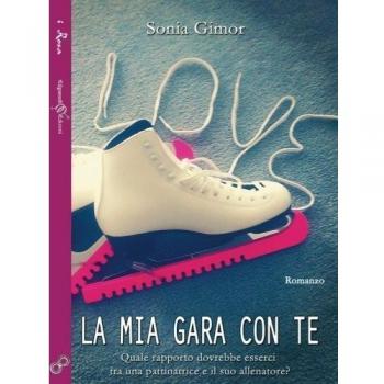 La mia gara con te. Con Libro in brossura