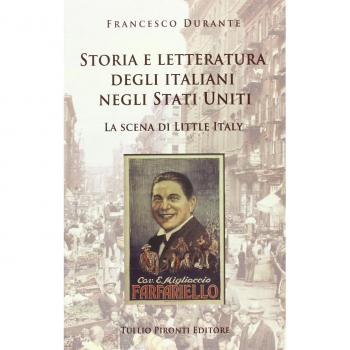Storia e letteratura degli italiani negli Stati Uniti. La scena di Little Italy