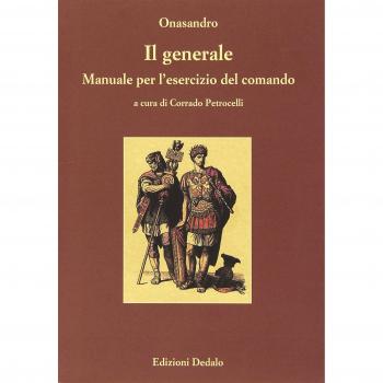 Il generale. Manuale per l'esercizio del comando. Testo greco a fronte. Ediz. numerata