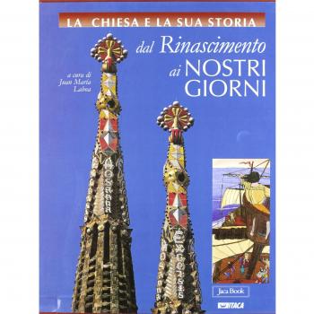 La Chiesa e la storia. Confanetto. Dal Rinascimento ai nostri giorni (volumi 6-10) (Vol. 2)