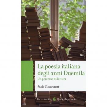 La poesia italiana degli anni Duemila. Un percorso di lettura