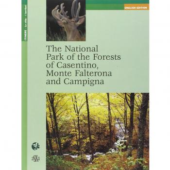 The National Park of the Forests of Casentino, Monte Falterona and Campigna