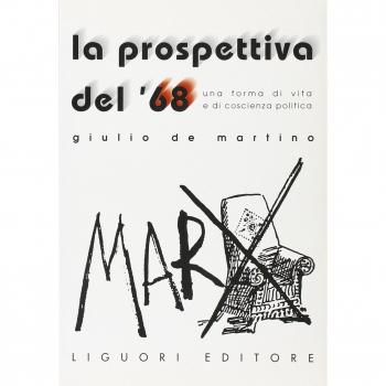 La prospettiva del '68. Una forma di vita e di coscienza politica