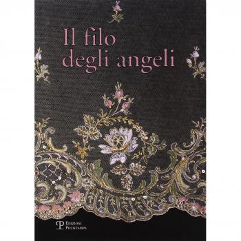 Il filo degli angeli. Tessuti liturgici ricamati delle chiese del territorio di Bagno a Ripoli dal XVI al XX secolo