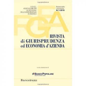 Rivista di giurisprudenza ed economia d'azienda (2010) (Vol. 7)