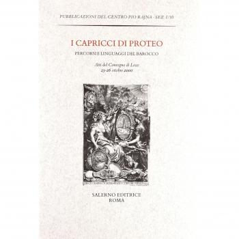 I capricci di Proteo. Percorsi e linguaggi del barocco
