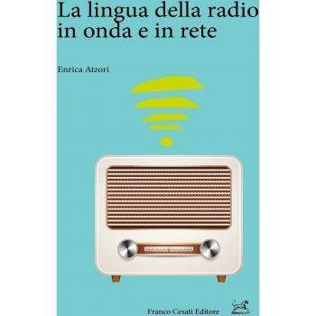 La lingua della radio in onda e in rete