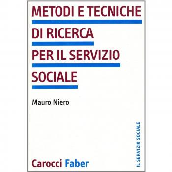 Metodi e tecniche di ricerca per il servizio sociale