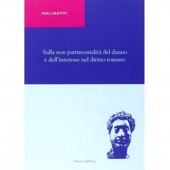 Sulla non patrimonialità del danno e dell'interesse nel diritto romano