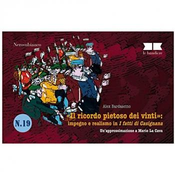 «Il ricordo pietoso dei vinti»: impegno e realismo in I fatti di Casignana. Un'approssimazione a Mario La Cava