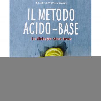 Il metodo acido-base. La dieta per stare bene