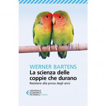 La scienza delle coppie che durano