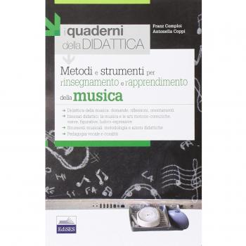 Metodi e strumenti per l'insegnamento e l'apprendimento della musica