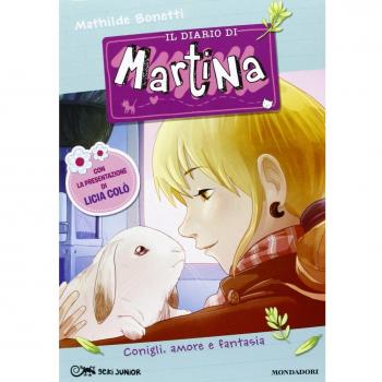 Conigli, amore e fantasia. Il diario di Martina: 6