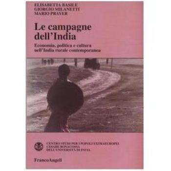 Le campagne dell'India. Economia, politica e cultura nell'India rurale contemporanea