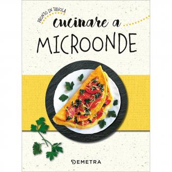 Cucinare a microonde