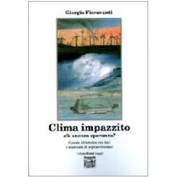 Clima impazzito, c'è ancora speranza? Guida all'analisi dei dati e manuale di sopravvivenza