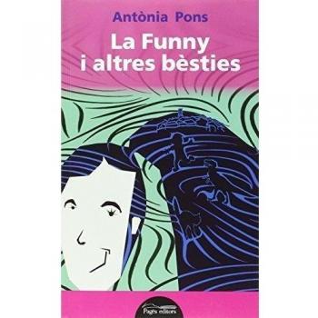 La Funny i altres bèsties (Lo Marraco)