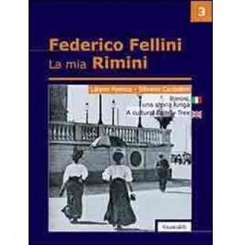 Rimini, una storia lunga. Ediz. italiana e inglese