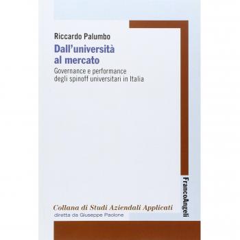 Dall'università al mercato. Governance e performance degli spinoff universitari in Italia