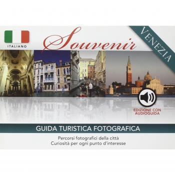 Venezia souvenir. Con audioguida scaricabile online