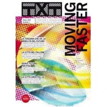Txt. Creatività e innovazione per il territorio toscano (2010). Ediz. italiana e inglese. Moving faster (Vol. 1)