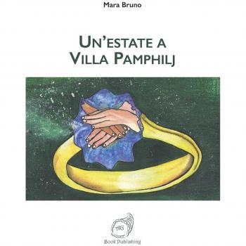 Un'estate a Villa Pamphilj