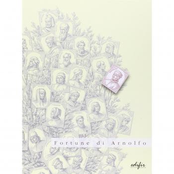 Fortune di Arnolfo. Catalogo della mostra