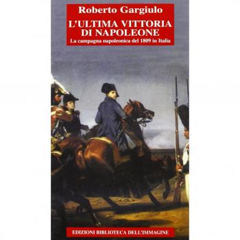 L'ultima vittoria di Napoleone