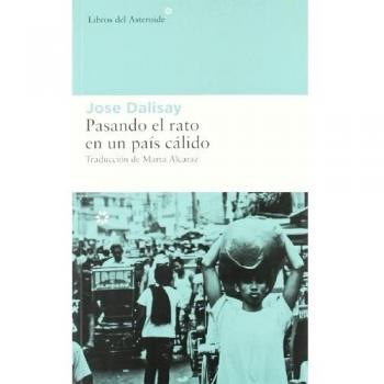 PASANDO EL RATO EN UN PÁIS CÁLIDO