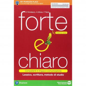 FORTE CHIARO ED. ROSSA LESSICO, SCRITTURA, METODOSTUDIO + ITE + DI