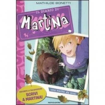 Una notte da orsi. Il diario di Martina. Vol. 4