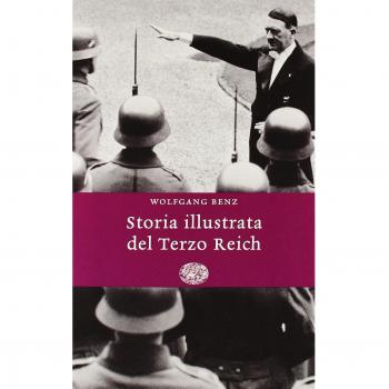 Storia illustrata del Terzo Reich