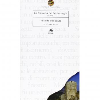 La provincia dei centoborghi. Nel nido dell'aquila (Vol. 3)