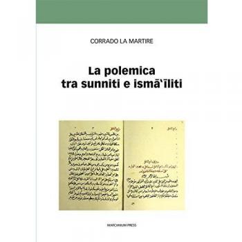 La polemica tra sunniti e ismailiti