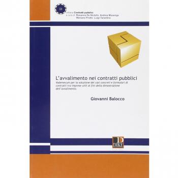 L'avvalimento nei contratti pubblici. Vademecum per la soluzione dei casi concreti e formulari tra imprese utili ai fini della dimostrazione dell'avvalimento