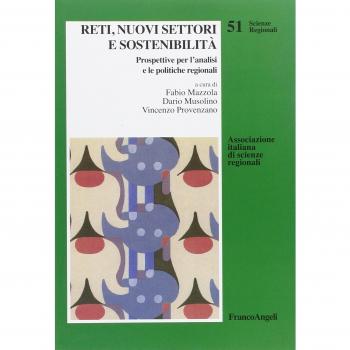 Reti, nuovi settori e sostenibilità. Prospettive per l'analisi e ...