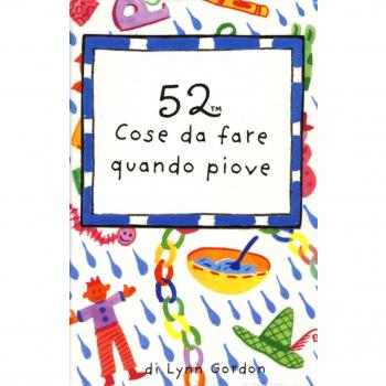 52 cose da fare quando piove. Carte