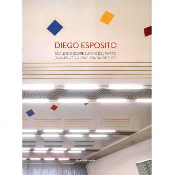 Diego Esposito. Scale di colore suono del tempo. Ediz. italiana e inglese