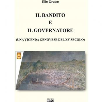 Il bandito e il governatore (una vicenda genovese del XV secolo)