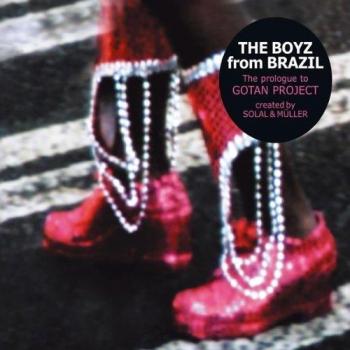 The Boyz From Brazil